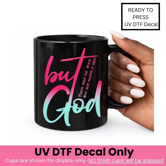 But God UV DTF Decal