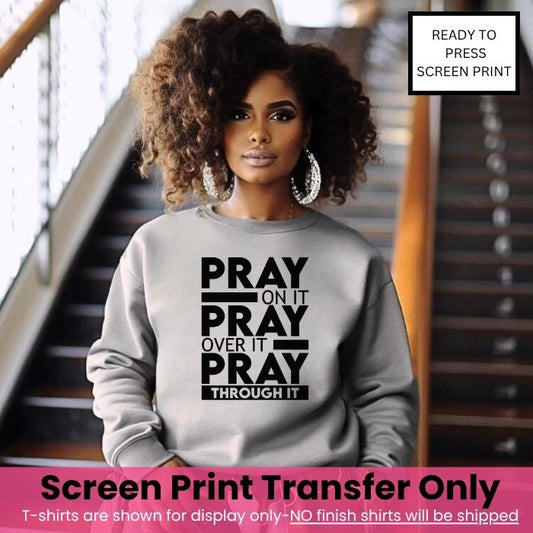 Pray On It, Pray Over It, Pray Through It Pre-Order