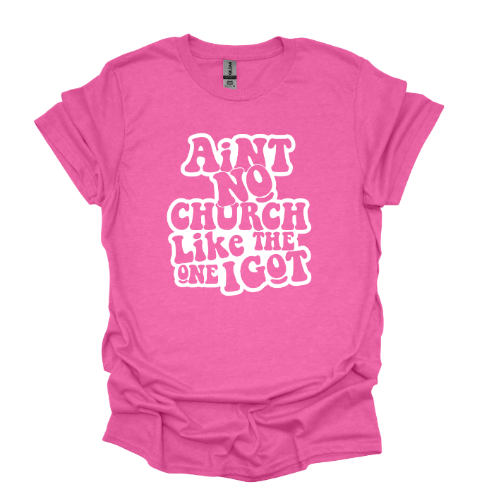 Aint No Church Like The One I Got Pre-Order