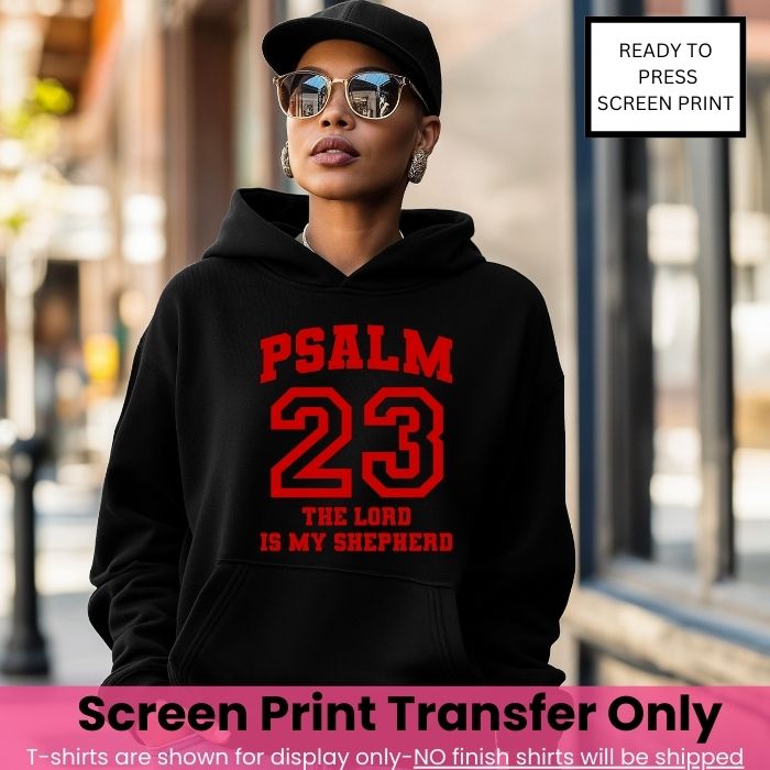 Psalm 23 Screen Print Transfer Red Ink-Pre-Order