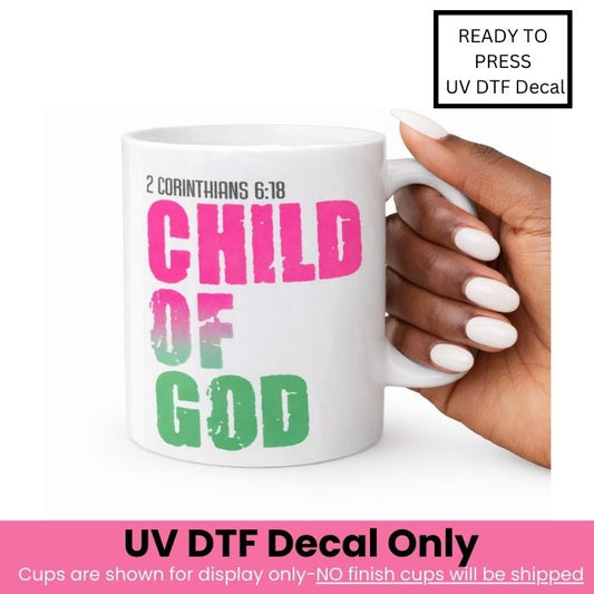 Child of God UV DTF Decal