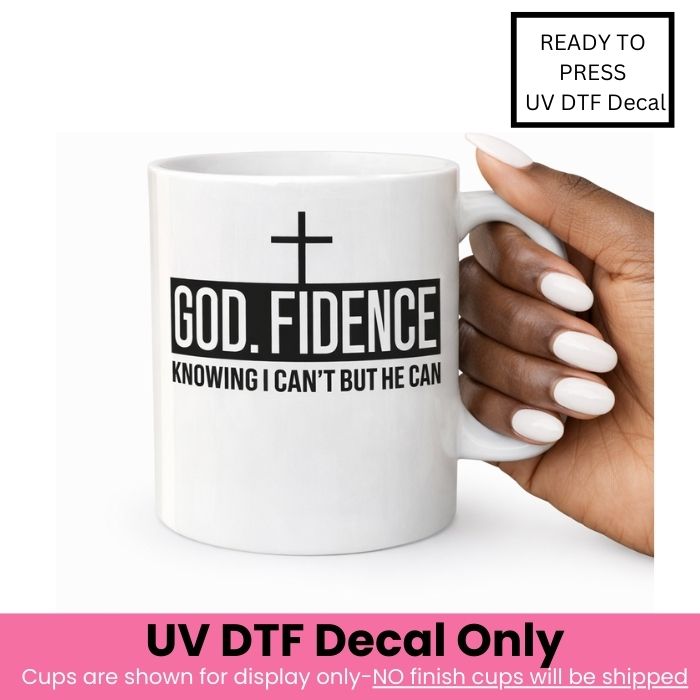 Godfidence UV DTF Decal