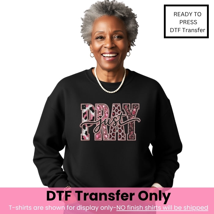 Just Pray DTF Transfer-COLD Peel