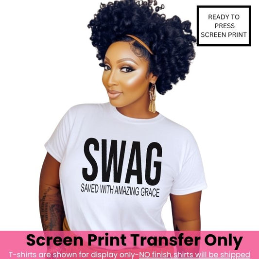 SWAG Screen Print Transfer Pre-Order