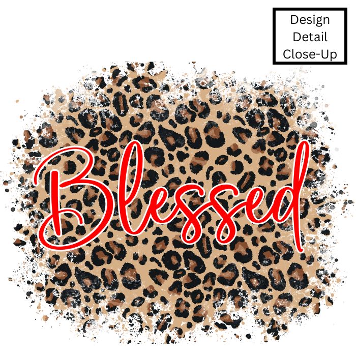Blessed Leopard-DTF Transfer-COLD Peel