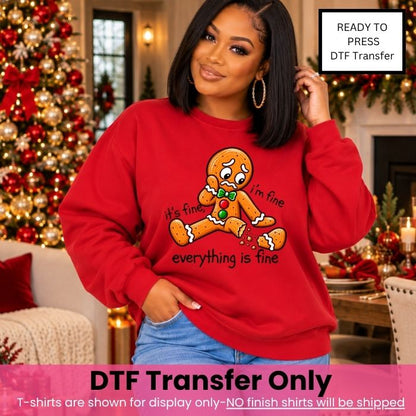 I Am Fine Everything Is Fine DTF Transfer-COLD Peel