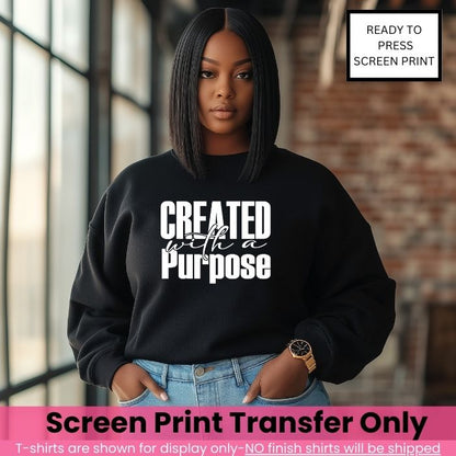 Created With A Purpose 2.0 Print Transfer Pre-Order