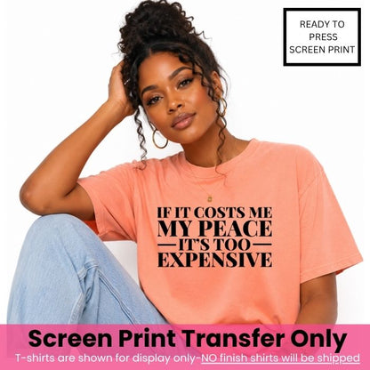 Extra Heavy On Protecting My Peace 25 Screen Print Transfer Bundle