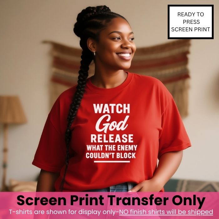 Watch God Release Screen Print Transfer Pre-Order
