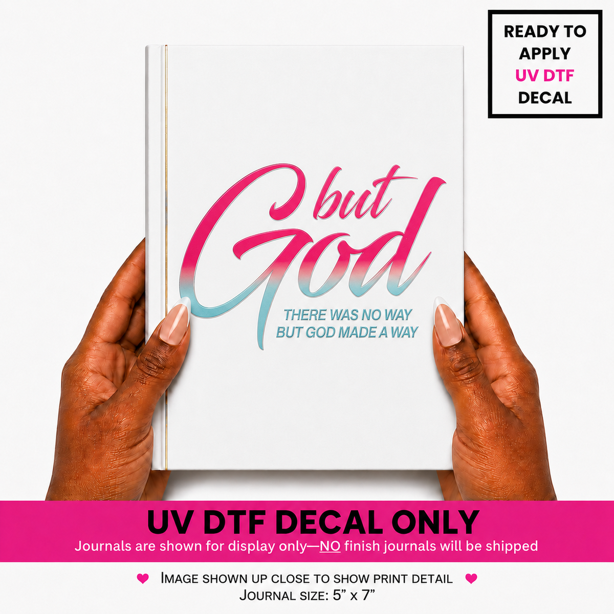 But God UVDTF Journal Decal