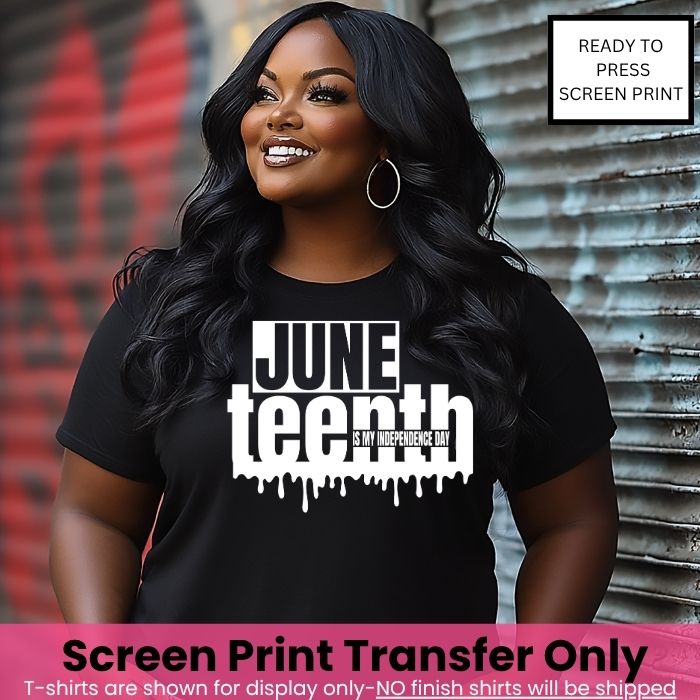 Juneteenth Ready-to-Press Screen Print Transfer Bundle